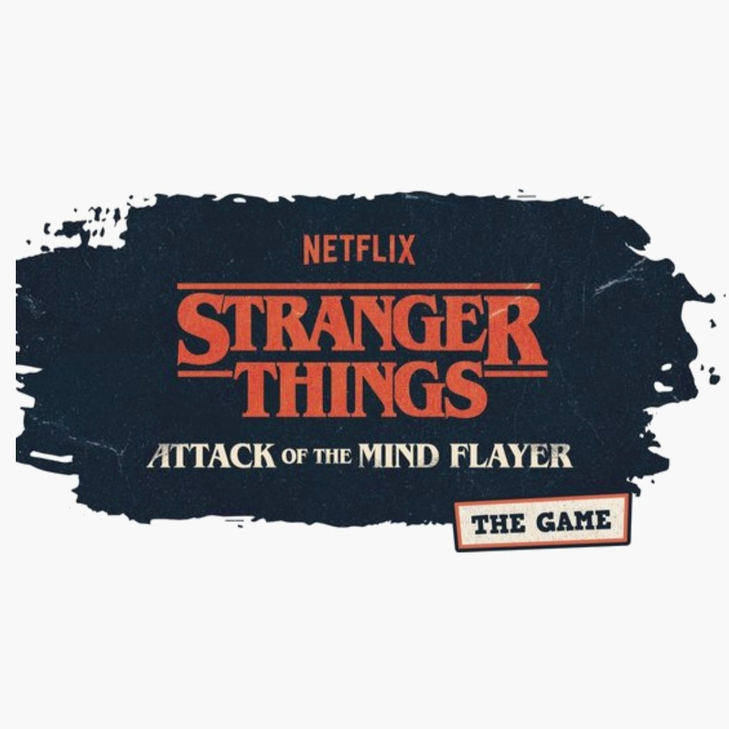 Stranger Things - Attack of the Mind Flayer